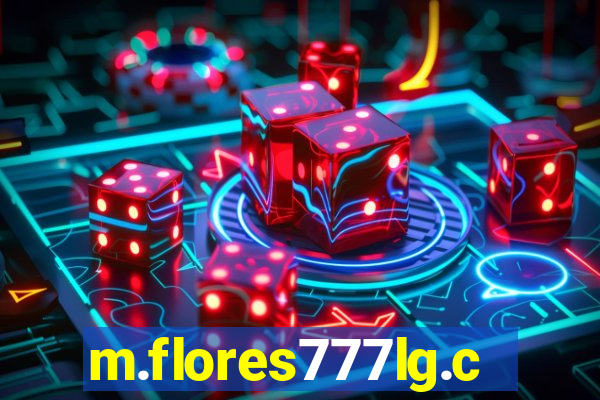 m.flores777lg.com