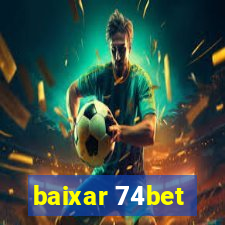 baixar 74bet