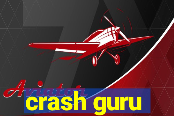 crash guru