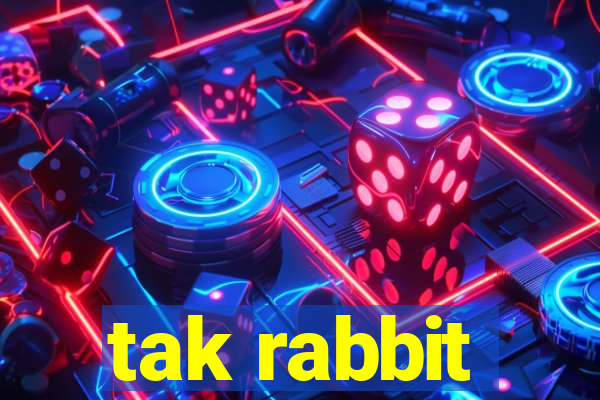 tak rabbit