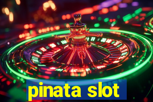 pinata slot