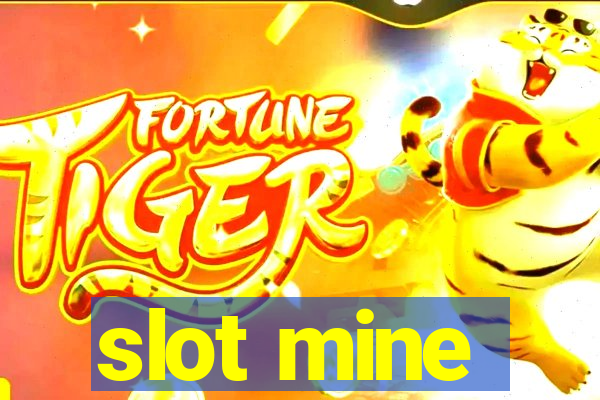 slot mine