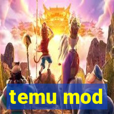 temu mod