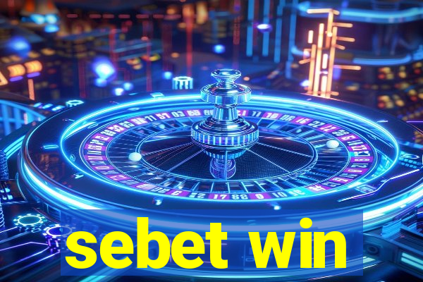 sebet win