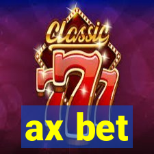 ax bet