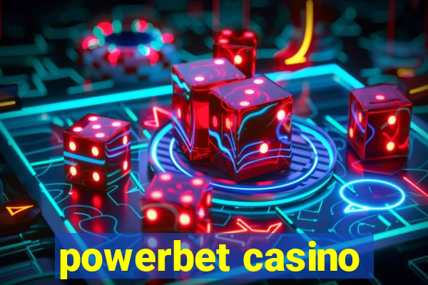 powerbet casino