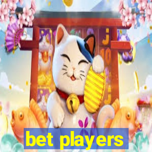 bet players