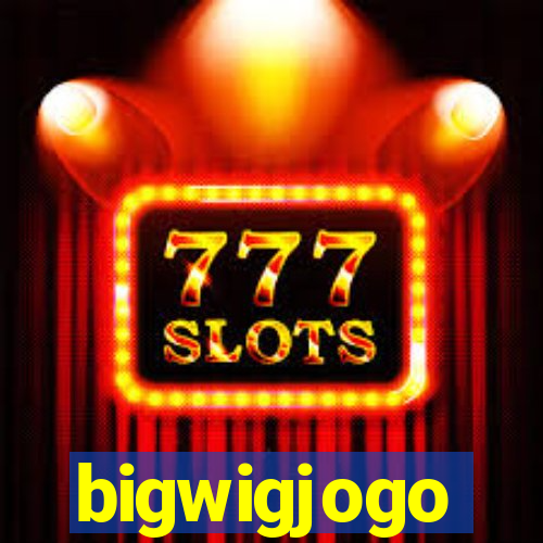 bigwigjogo