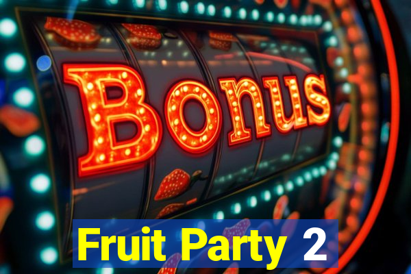 Fruit Party 2