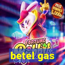 betel gas