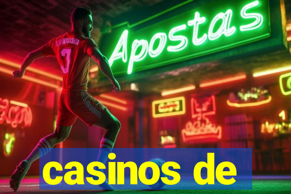 casinos de