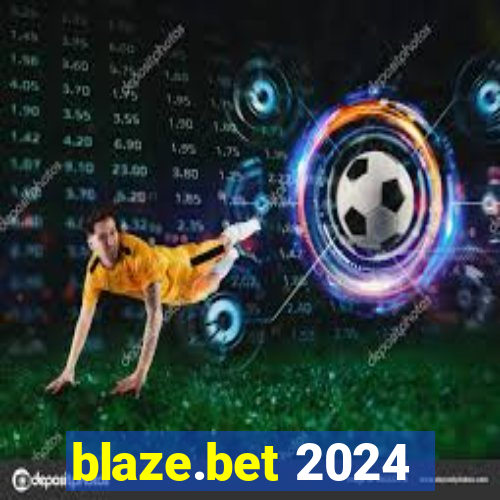 blaze.bet 2024