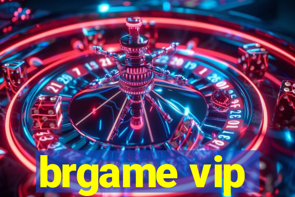 brgame vip