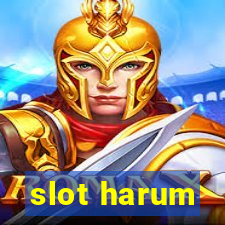 slot harum