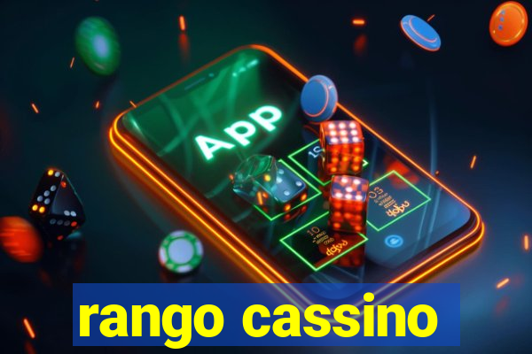 rango cassino