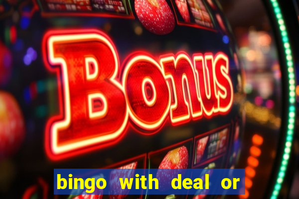 bingo with deal or no deal