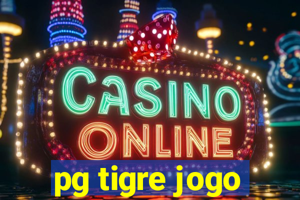 pg tigre jogo