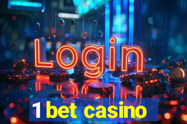 1 bet casino