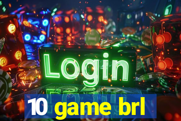 10 game brl