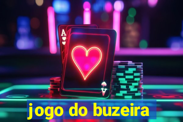 jogo do buzeira