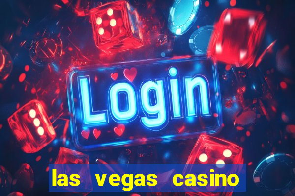 las vegas casino and hotel