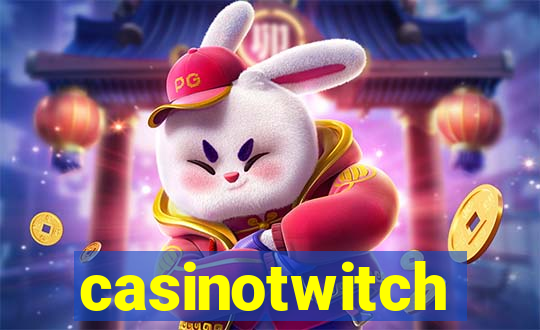 casinotwitch