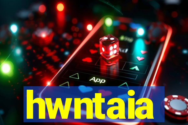 hwntaia