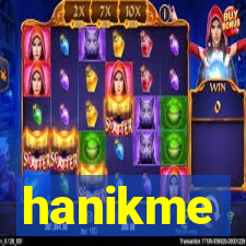 hanikme