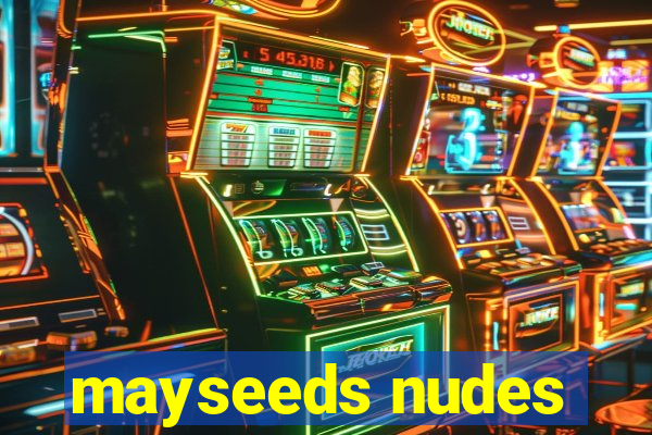 mayseeds nudes