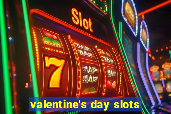 valentine's day slots