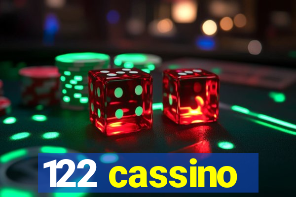 122 cassino