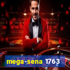 mega-sena 1763