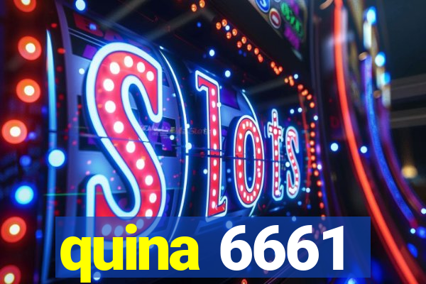 quina 6661