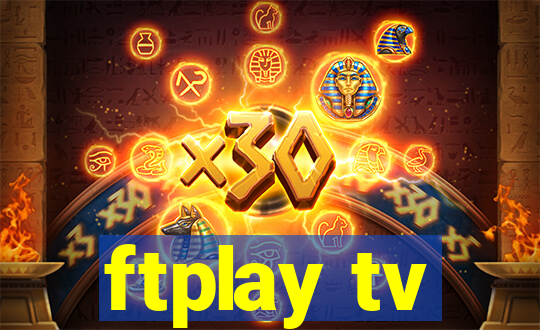 ftplay tv