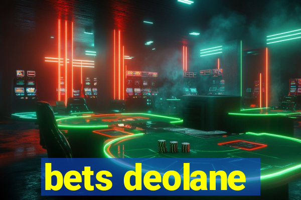 bets deolane