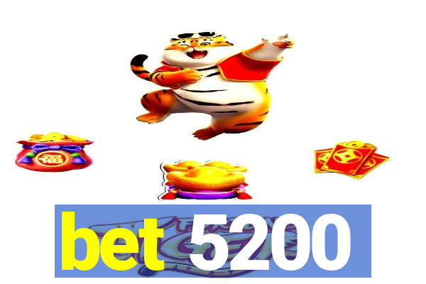 bet 5200