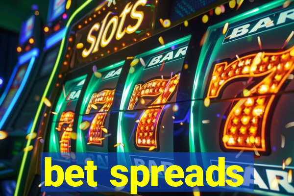 bet spreads