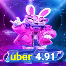 uber 4.91