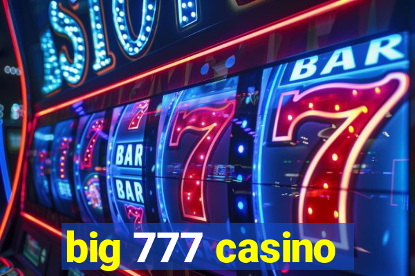 big 777 casino