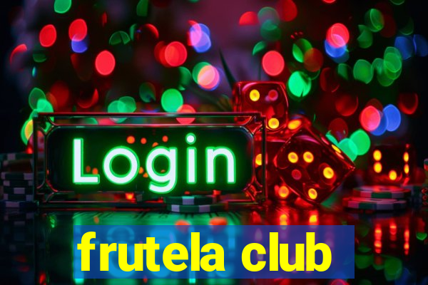 frutela club