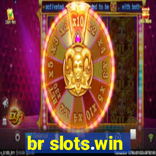 br slots.win