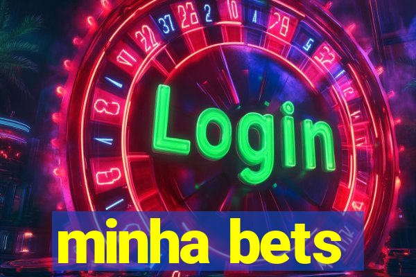 minha bets