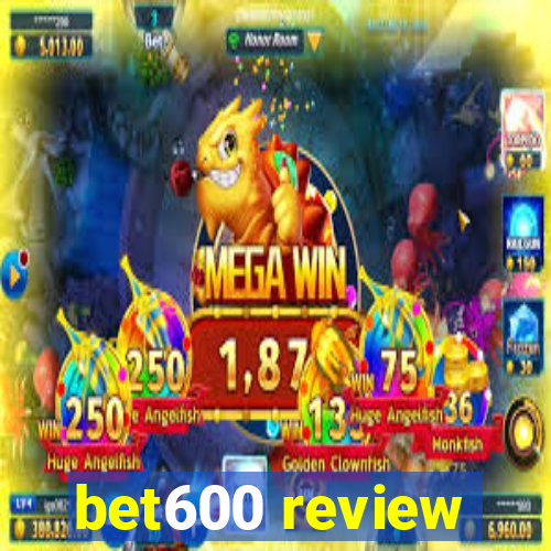 bet600 review