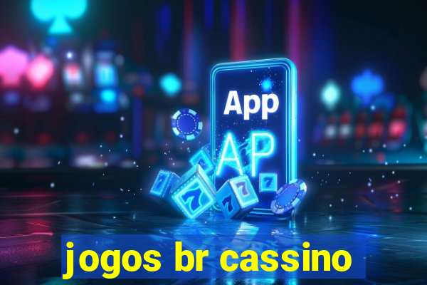 jogos br cassino