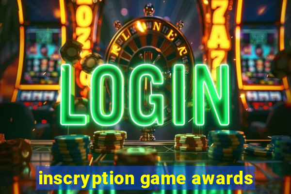 inscryption game awards