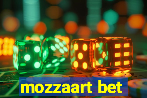 mozzaart bet