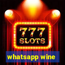 whatsapp wine