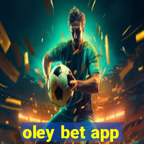 oley bet app