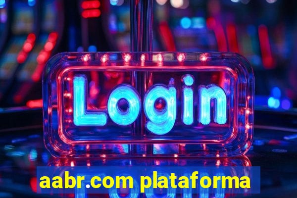 aabr.com plataforma