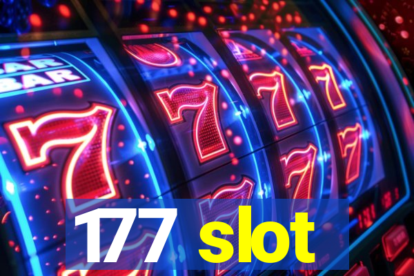 177 slot